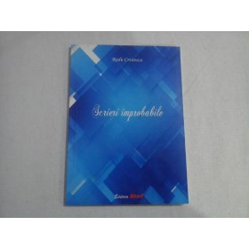    Scrieri  improbabile  -  Radu  Cristescu 